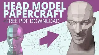 Papercraft head model process (+free PDF download)