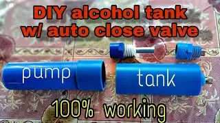 ALCOHOL TANK w/ CHECK VALVE💥 full tutorial...
