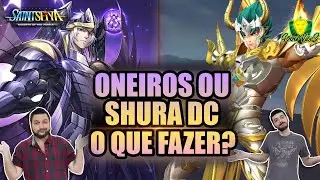 A PERGUNTA que N&Atilde;O quer CALAR: ONEIROS ou SHURA DC? Em QUAL devo FOCAR? Saint Seiya Awakening