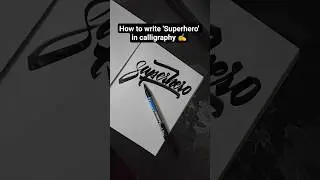 How to write Superhero in calligraphy ✍️|#shorts #calligraphy #brushpen #art #lettering #viral