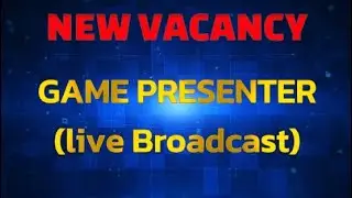 Game Presenter | Live Gaming| Online live Game| Job Vacancies