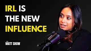 Why IRL Creators are the New Influencers with Umama Kibria - THE MATT SHOW