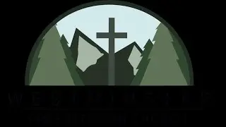 Westminster Presbyterian Church Service, Salem Or - 10:00AM  [January 11, 2025]