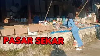 PASAR SEKAR YANG SEKARANG SUDAH AGAK BERBEDA |||