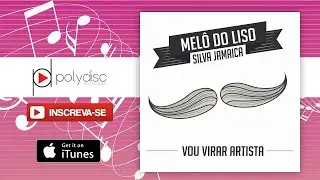 Silva Jamaica - Vou Virar Artista