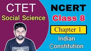 CTET Paper 2 Social Science/Studies || NCERT BOOK Class -8 || Chapter 1