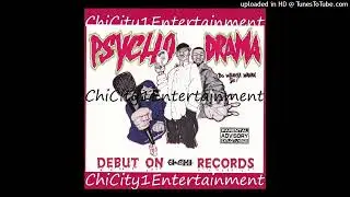 Psychodrama (Buk, Newsense & Psyde) - Do Whatcha Wanna Do! (1996 Chicago,Illinois) Full CD