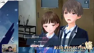 (Android) Blue Reflection Sun - 117 - Nanaka Heroine Stories #1 w/dodgy translation