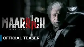 Maarrich Official Teaser (Hindi) | Naseeruddin Shah, Tusshar Kapoor, Seerat Kapoor |