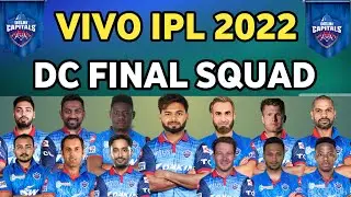 Vivo IPL 2022 | Delhi Capitals Final Squad For IPL 2022| Delhi Full Squad 2022| Delhi Capitals