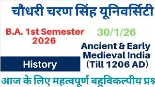 Ancient & Early Medieval India MCQ 2026 | BA 1st Semester History | CCSU Exam Special