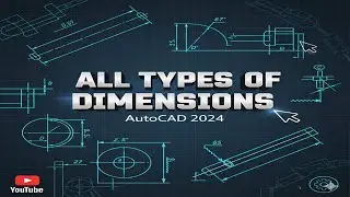 All Types of Dimensions in AutoCAD 2024 | AutoCAD Dimensions Explained in Hindi |