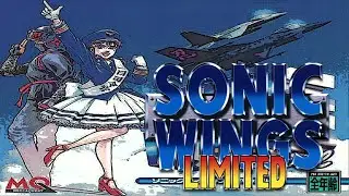 Sonic Wings Limited (Arcade/Video System/1996 A-10) [720p]