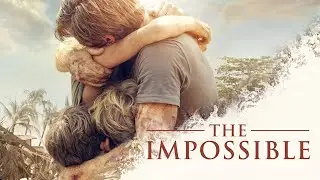 The Impossible (2012) Trailer 1080p | Naomi Watts - Ewan McGregor