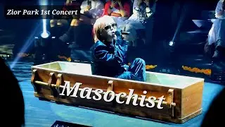 Masochist(미발매곡) - 𝙕𝙞𝙤𝙧 𝙋𝙖𝙧𝙠(지올팍) 24.06.15 1st Concert
