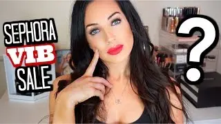 Sephora Spring VIB Sale Recommendations! 2017