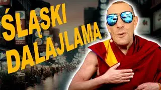 #16 ŚLĄSKI  DALAJLAMA
