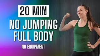 20 Min FULL BODY Workout Without Jumping | No Equipment, No Squats, No Lunges