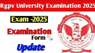 Rgpv 1st/2nd/3rd & 4th semester exam form line opened | Rgpv students please check|rgpv update today