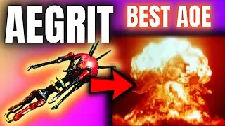 Warframe Biggest AOE After NERF AEGRIT Build 3 Forma