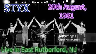 10) Nothing Ever Goes As Planned (Styx - Live in East Rutherford, NJ, 20/8/1981)