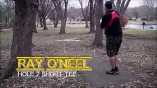 Ray O'Neel's Ace @ Disc Life's Birdie Bash