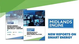 Smart Energy Opportunities for the Midlands