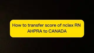 How totransfer nclex Rn result from Ahpra to Cno