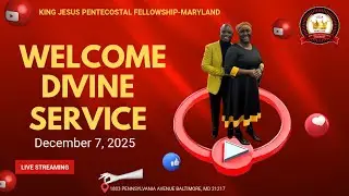 Live streaming of King Jesus Pentecostal Fellowship-Maryland