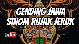 GENDING JAWA SINOM RUJAK JERUK - UYON UYON KONCO NYANTAI  GENDING  NYAMLENG 