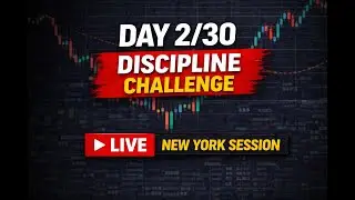 Day 2/30 Discipline Challenge | New York Session Forex LIVE | TrendChaserFX