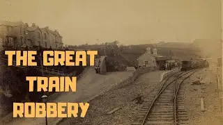 THE GREAT TRAIN ROBBERY