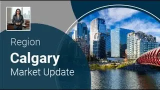 Calgary Metropolitan Region Market Update | your*realtor