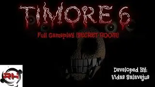 Timore 6 Full Gameplay [SECRET ROOM] Chapter 1: Trapped In The Cage Of Ribs