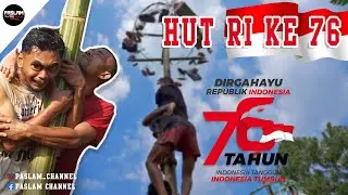 PERAYAAN HUT RI ke 76 | 17 AGUSTUS | PASLAM CHANNEL | KAMPUNG PASIR LAME | SINDANGKERTA KBB🇮🇩🇮🇩🇮🇩