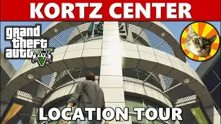 Kortz Center | The GTA V Tourist