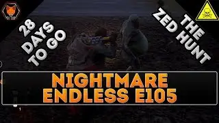 THE ZED HUNT! (Fox's NIGHTMARE Zone ENDLESS Season Episode 105)