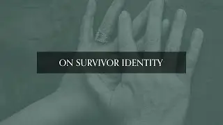 Kim | On Survivor Identity