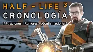 Half-Life 3 | Cronolog&iacute;a de Filtraciones, Rumores y Confirmaciones (2006-2025)