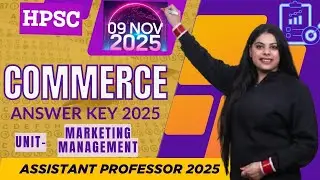 HPSC ASSISTANT PROFESSOR 2025 COMMERCE ANSWER KEY | PAPER DISCUSSION BY SHEEMAL MAM #ugcnet #hpsc