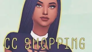 CC SHOPPING, STARTING OVER! (HAIR AND CLOTHING)