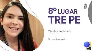 Bruna Azevedo - Aprovada para Técnico Judiciário no concurso TRE PE.