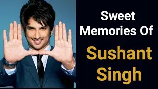 Sweet Memories Of Sushant Singh # Bollywood Napotism Ranveer Singh, Karan Johar,Salman Khan