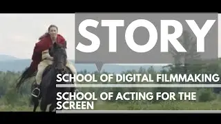 STORY - A Filmmaker & Actor's Journey