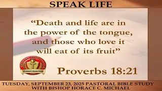 Speak Life- Proverbs 18:21