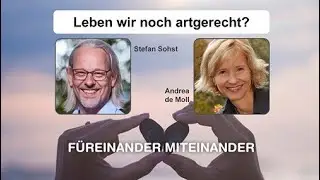 Leben wir noch artgerecht?