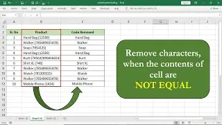 How to remove characters in Excel when the characters in a cell are not equal