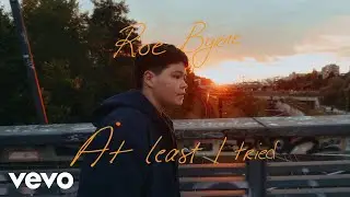 Roe Byrne - At least I tried (Official Visualizer)