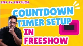 Countdown Timer Setup for FreeShow #freeshowtutorial