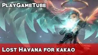 Lost Havana for kakao Game Play Kakao Games